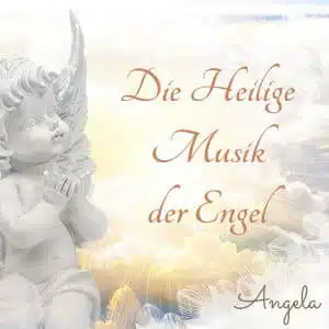 Heilige Musik der Engel